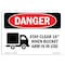 Signmission OSHA Danger Sign, Stay Clear 10' Bucket In Use, 10in X 7in Decal, 7" W, 10" L, Landscape OS-DS-D-710-L-1870 - alternate 1